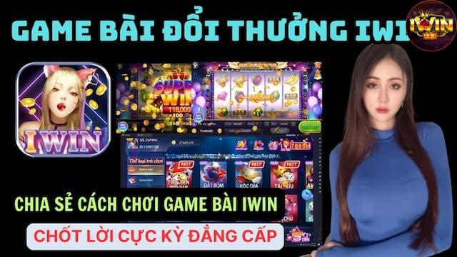 Lý do game bài Iwin được yêu thích hàng đầu hiện nay