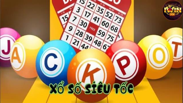 Tổng quan về xố số siêu tốc Iwin